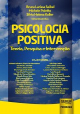 Capa do livro: Psicologia Positiva, Organizadoras: Bruna Larissa Seibel, Michele Poletto e Silvia Helena Koller