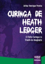 Capa do livro: Curinga de Heath Ledger, Arthur Henrique Pereira