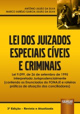Capa do livro: Lei dos Juizados Especiais Cíveis e Criminais, Antônio Julião da Silva e Marco Aurélio Garcia Julião da Silva