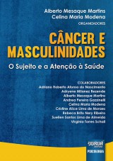 Capa do livro: Cncer e Masculinidades, Organizadores: Alberto Mesaque Martins e Celina Maria Modena