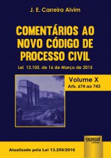 Capa do livro: Comentrios ao Novo Cdigo de Processo Civil - Lei 13.105, de 16 de Maro de 2015, J. E. Carreira Alvim