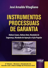 Capa do livro: Instrumentos Processuais de Garantia, José Arnaldo Vitagliano