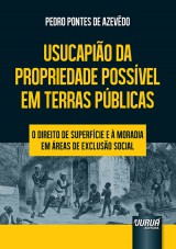 Capa do livro: Usucapio da Propriedade Possvel em Terras Pblicas, Pedro Pontes de Azevdo