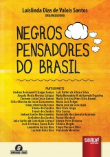 Capa do livro: Negros Pensadores do Brasil - Semeando Livros, Organizadora: Luislinda Dias de Valois Santos