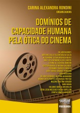 Capa do livro: Domnios de Capacidade Humana pela tica do Cinema, Organizadora: Carina Alexandra Rondini
