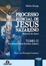 Capa do livro: Processo Judicial de Jesus Nazareno - Reforma de Autos, Valrio Bexiga