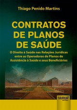 Capa do livro: Contratos de Planos de Saúde, Thiago Penido Martins