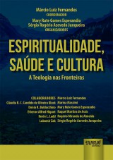 Capa do livro: Espiritualidade, Sade e Cultura, Coordenador: Mrcio Luiz Fernandes - Organizadores: Mary Rute Gomes Esperandio e Srgio Rogrio Azevedo Junqueira