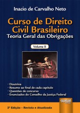 Capa do livro: Curso de Direito Civil Brasileiro - Volume II - Teoria Geral das Obrigaes - 2 Edio - Revista e Atualizada, Inacio de Carvalho Neto