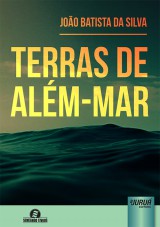 Capa do livro: Terras de Alm-Mar, Joo Batista da Silva