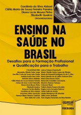 Capa do livro: Ensino na Sade no Brasil, Organizadoras: Gardnia da Silva Abbad, Cllia Maria de Sousa Ferreira Parreira, Diana Lcia Moura Pinho e Elizabeth Queiroz