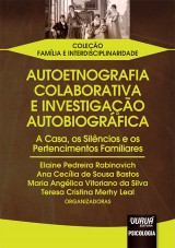 Capa do livro: Autoetnografia Colaborativa e Investigao Autobiogrfica, Organizadoras: Elaine Pedreira Rabinovich, Ana Ceclia de Sousa Bastos, Maria Anglica Vitoriano da Silva e Teresa Cristina Merhy Leal