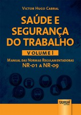 Capa do livro: Sade e Segurana do Trabalho - Volume I, Victor Hugo Cabral