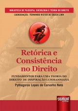 Capa do livro: Retrica e Consistncia no Direito, Pythagoras Lopes de Carvalho Neto