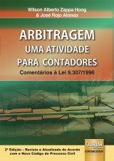 Capa do livro: Arbitragem - Uma Atividade para Contadores, Wilson Alberto Zappa Hoog e José Rojo Alonso
