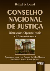 Capa do livro: Conselho Nacional de Justia - Dimenses Operacionais e Controvrsias, Rafael de Lazari