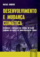 Capa do livro: Desenvolvimento e Mudana Climtica, Rafael Dubeux