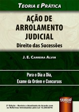 Capa do livro: Ao de Arrolamento Judicial - Direito das Sucesses, J. E. Carreira Alvim