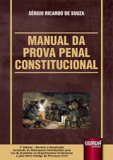 Capa do livro: Manual da Prova Penal Constitucional, Sérgio Ricardo de Souza
