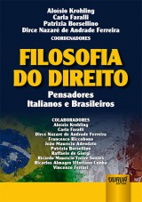 Capa do livro: Filosofia do Direito - Pensadores Italianos e Brasileiros, Coordenadores: Alosio Krohling, Carla Faralli, Patrizia Borsellino e Dirce Nazar de Andrade Ferreira