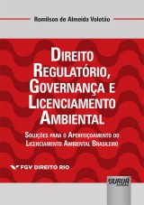Capa do livro: Direito Regulatório, Governança e Licenciamento Ambiental, Romilson de Almeida Volotão