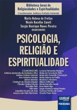 Capa do livro: Psicologia, Religio e Espiritualidade, Organizadores: Marta Helena de Freitas, Nicole Bacellar Zaneti e Sergio Henrique Nunes Pereira