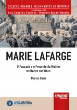 Capa do livro: Marie Lafarge - O Passado e o Presente da Mulher no Banco dos Rus - Minibook, Marion Bach