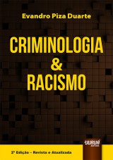 Capa do livro: Criminologia & Racismo, Evandro Piza Duarte