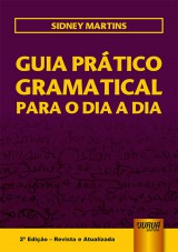 Capa do livro: Guia Prtico Gramatical para o Dia a Dia, Sidney Martins