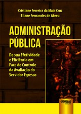 Capa do livro: Administração Pública, Cristiane Ferreira da Maia Cruz e Eliane Fernandes de Abreu