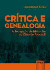 Capa do livro: Crtica e Genealogia, Alexandre Alves