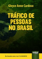 Capa do livro: Tráfico de Pessoas no Brasil, Gleyce Anne Cardoso