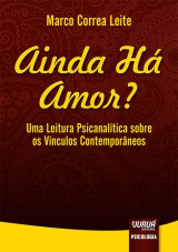 Capa do livro: Ainda H Amor?, Marco Correa Leite