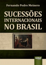 Capa do livro: Sucesses Internacionais no Brasil, Fernando Pedro Meinero