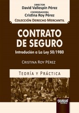 Capa do livro: Contrato de Seguro - Introduccin a la Ley 50/1980, Cristina Roy Prez