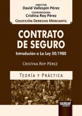 Capa do livro: Contrato de Seguro - Introducción a la Ley 50/1980, Cristina Roy Pérez