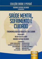 Capa do livro: Saúde Mental, Sofrimento e Cuidado, Organizadores: Nilton Júlio de Faria e Adriano Furtado Holanda