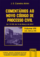 Capa do livro: Comentrios ao Novo Cdigo de Processo Civil - Lei 13.105, de 16 de Maro de 2015 - Volume VIII - Arts. 528 ao 598, J. E. Carreira Alvim