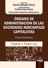 Capa do livro: Órgano de Administración de las Sociedades Mercantiles Capitalistas, Judith Morales