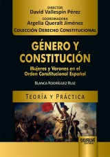 Capa do livro: Género y Constitución - Mujeres y Varones en el Orden Constitucional Español, Blanca Rodríguez Ruiz