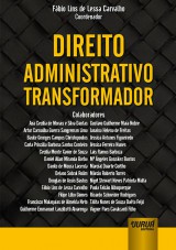 Capa do livro: Direito Administrativo Transformador, Coordenador: Fbio Lins de Lessa Carvalho
