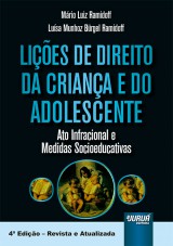 Capa do livro: Lies de Direito da Criana e do Adolescente, Mrio Luiz Ramidoff e Lusa Munhoz Brgel Ramidoff