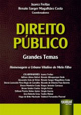 Capa do livro: Direito Pblico - Grandes Temas - Homenagem a Urbano Vitalino de Melo Filho, Coordenadores: Juarez Freitas e Renato Saeger Magalhes Costa