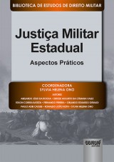 Capa do livro: Justia Militar Estadual - Aspectos Prticos, Coordenadora: Sylvia Helena Ono