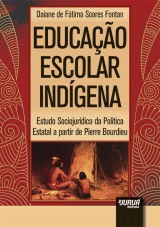 Capa do livro: Educao Escolar Indgena, Daiane de Ftima Soares Fontan