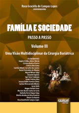 Capa do livro: Famlia e Sociedade - Passo a Passo - Volume III, Coordenadora: Rosa Gracila de Campos Lopes