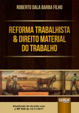 Capa do livro: Reforma Trabalhista & Direito Material do Trabalho, Roberto Dala Barba Filho