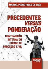 Capa do livro: Precedentes versus Ponderação - Minibook, Manoel Pedro Ribas de Lima