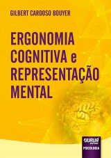 Capa do livro: Ergonomia Cognitiva e Representao Mental, Gilbert Cardoso Bouyer