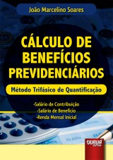 Capa do livro: Clculo de Benefcios Previdencirios, Joo Marcelino Soares